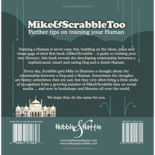 Mike & ScrabbleToo Further Tips on Training Your Human