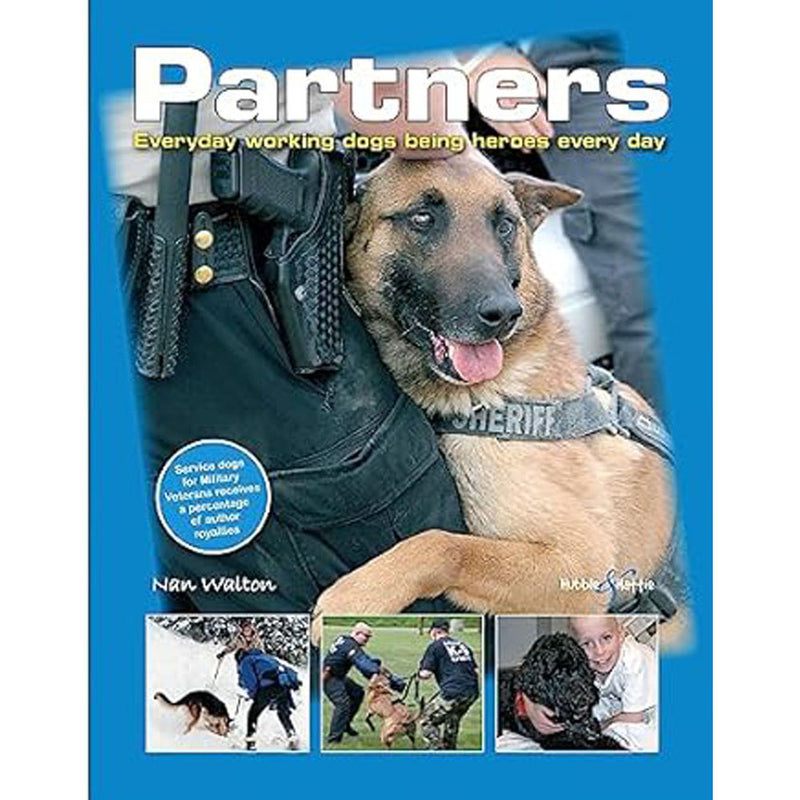 Partners Everyday Working Dogs Being Heroes Every Day