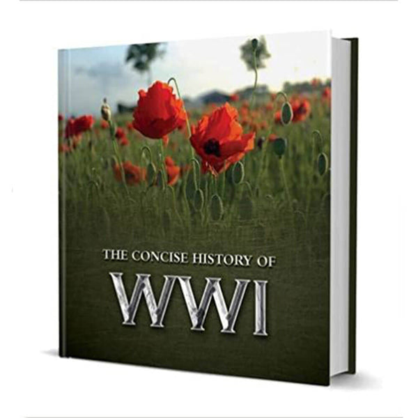 The Concise History of WWI Book by Pat Morgan